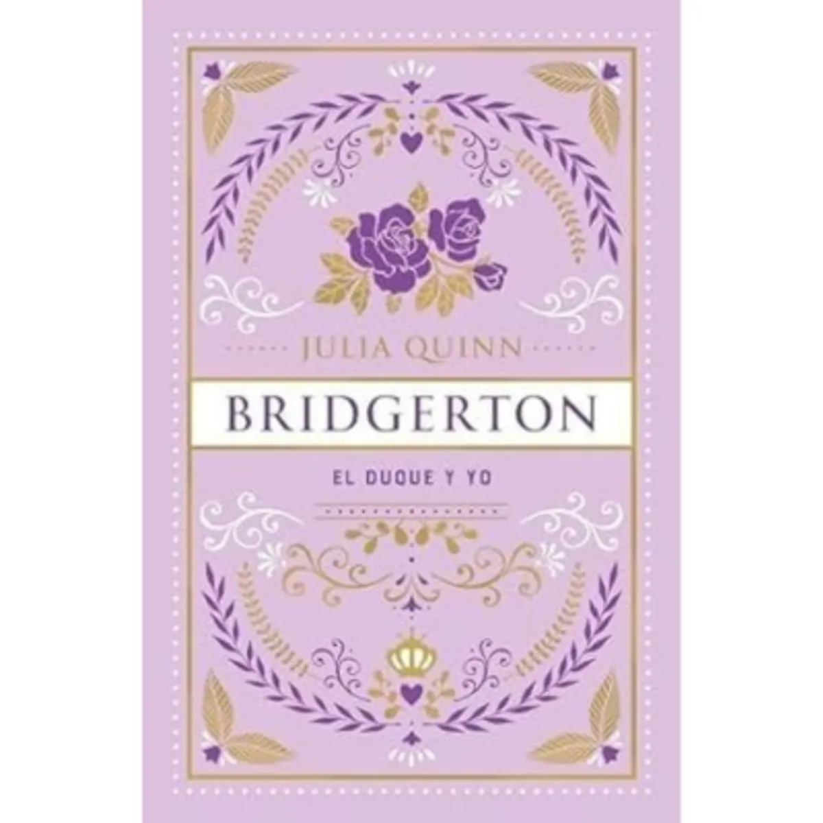 URANO - EL DUQUE Y YO EL BRIDGERTON - ED COLECCIONISTA