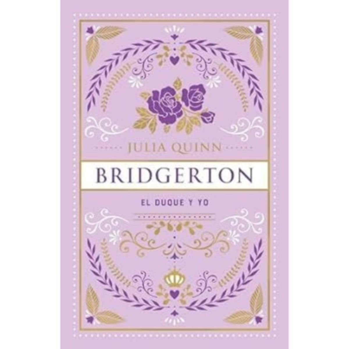 URANO - EL DUQUE Y YO EL BRIDGERTON - ED COLECCIONISTA