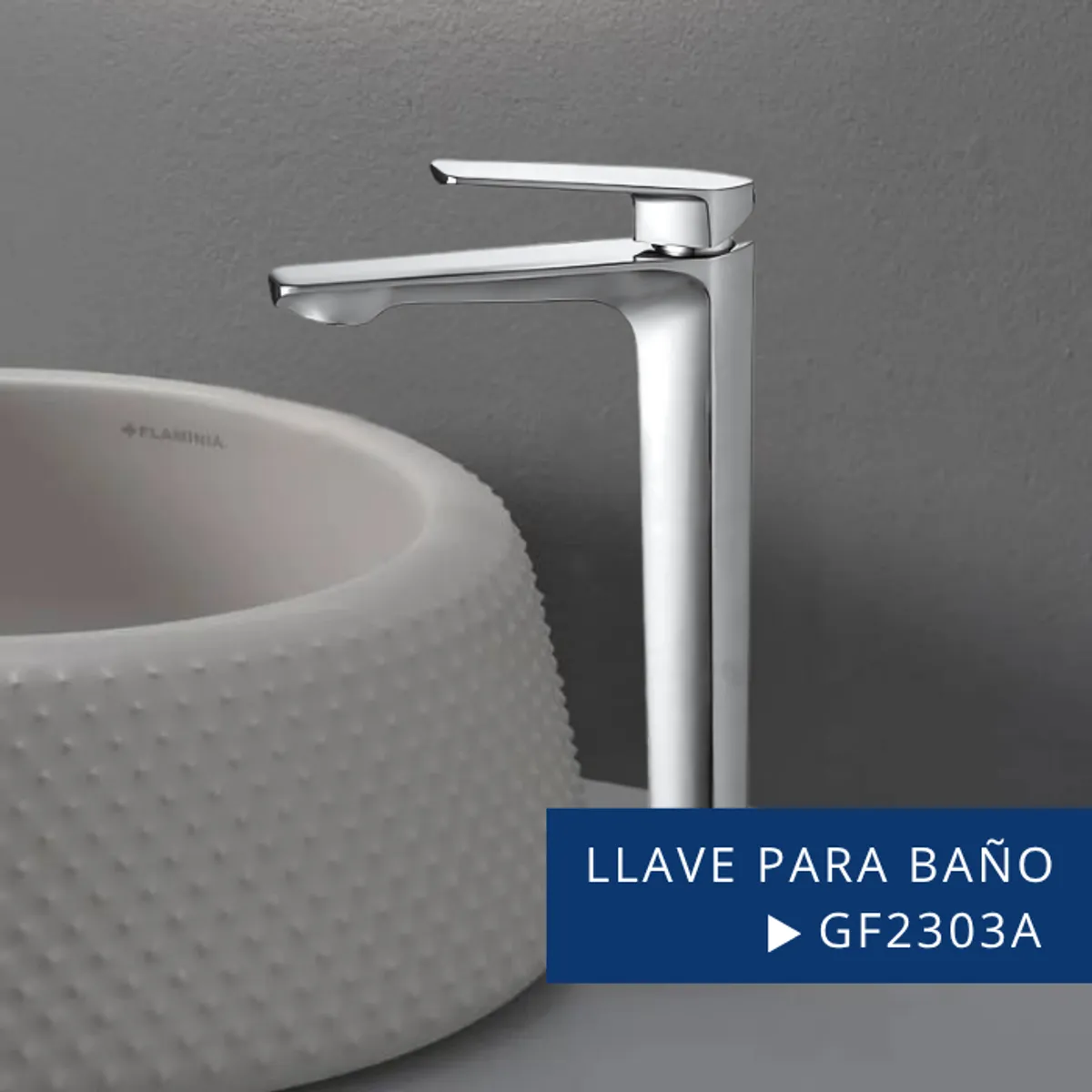 XM - LLAVE DE LAVATORIO ALTO SATINADO GF2303A