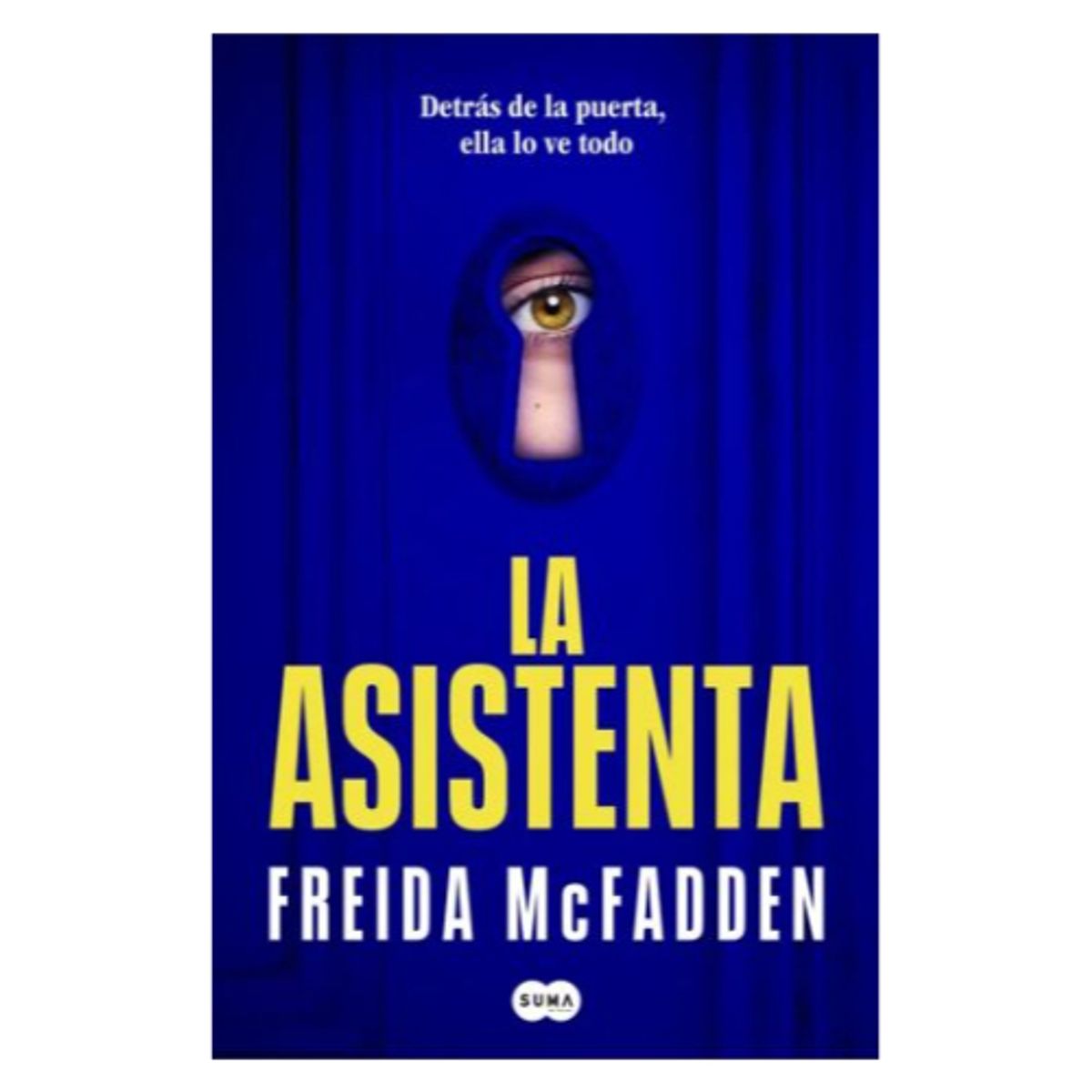IBERO - LA ASISTENTA - FREIDA MCFADDEN