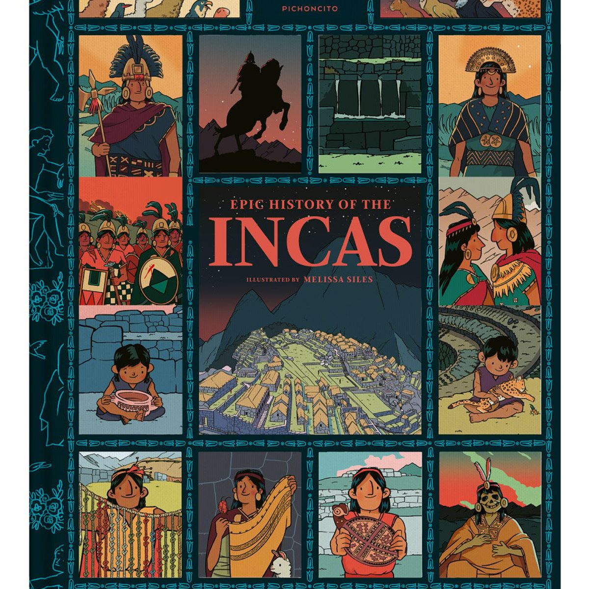 PICHONCITO - Epic History of the Incas