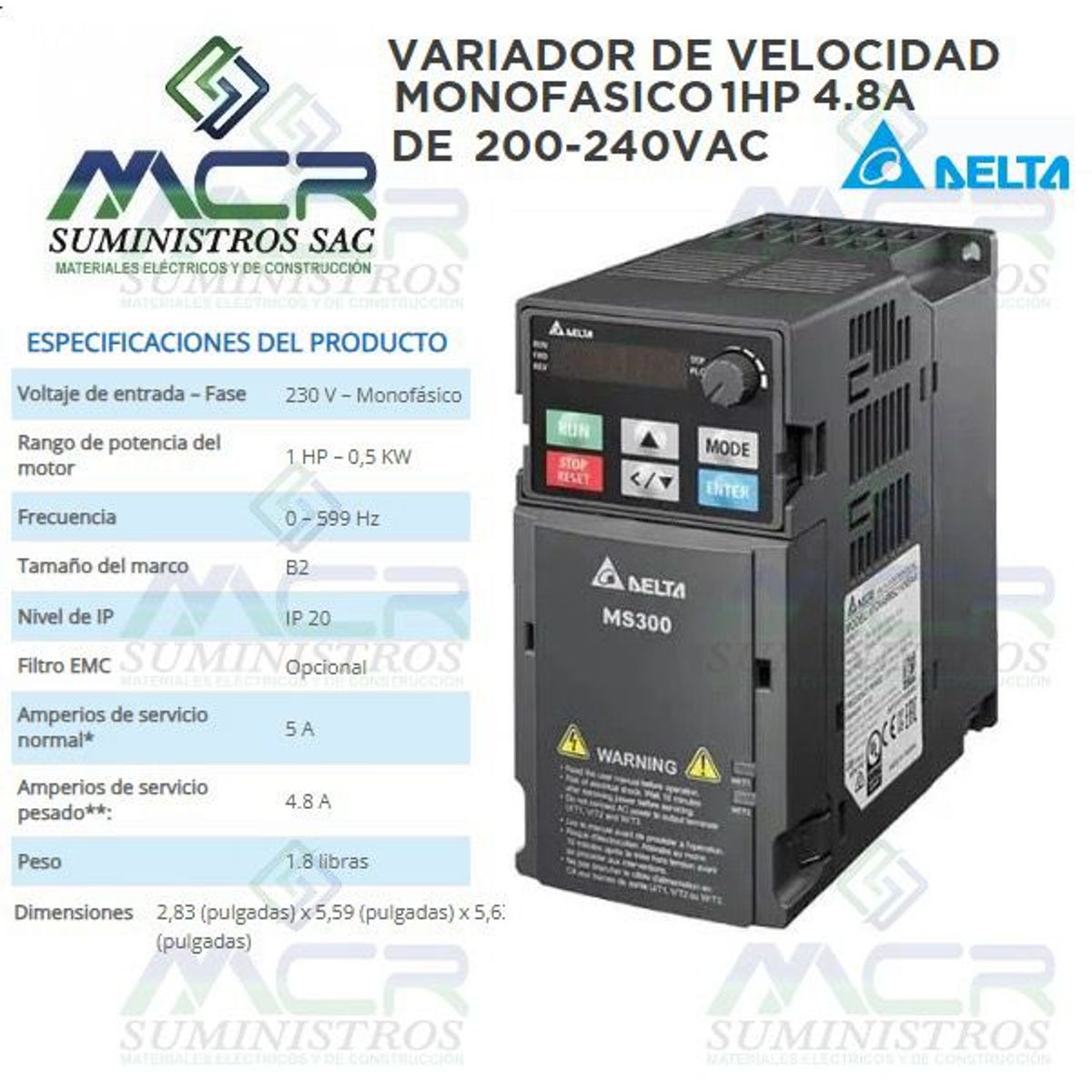DELTA - VARIADOR DE VELOCIDAD MONOFASICO DE 1HP DE 4,8 A VOLTAJE DE 200-240VAC