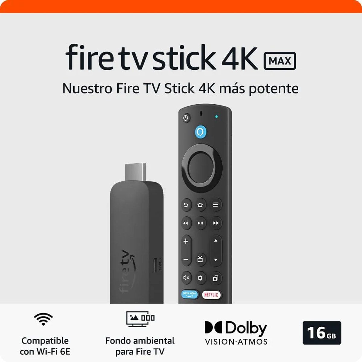 AMAZON - FIRE TV STICK 4K MAX WiFi 6E- 2DA GEN 16GB NEGRO