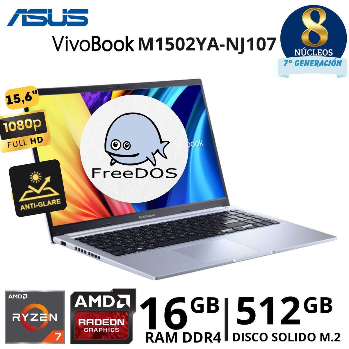 ASUS - Laptop Asus VivoBook M1502YA-NJ107 AMD Ryzen 7 7730U 15.6" FHD Ram 16GB SSD 512Gb W11 PRO