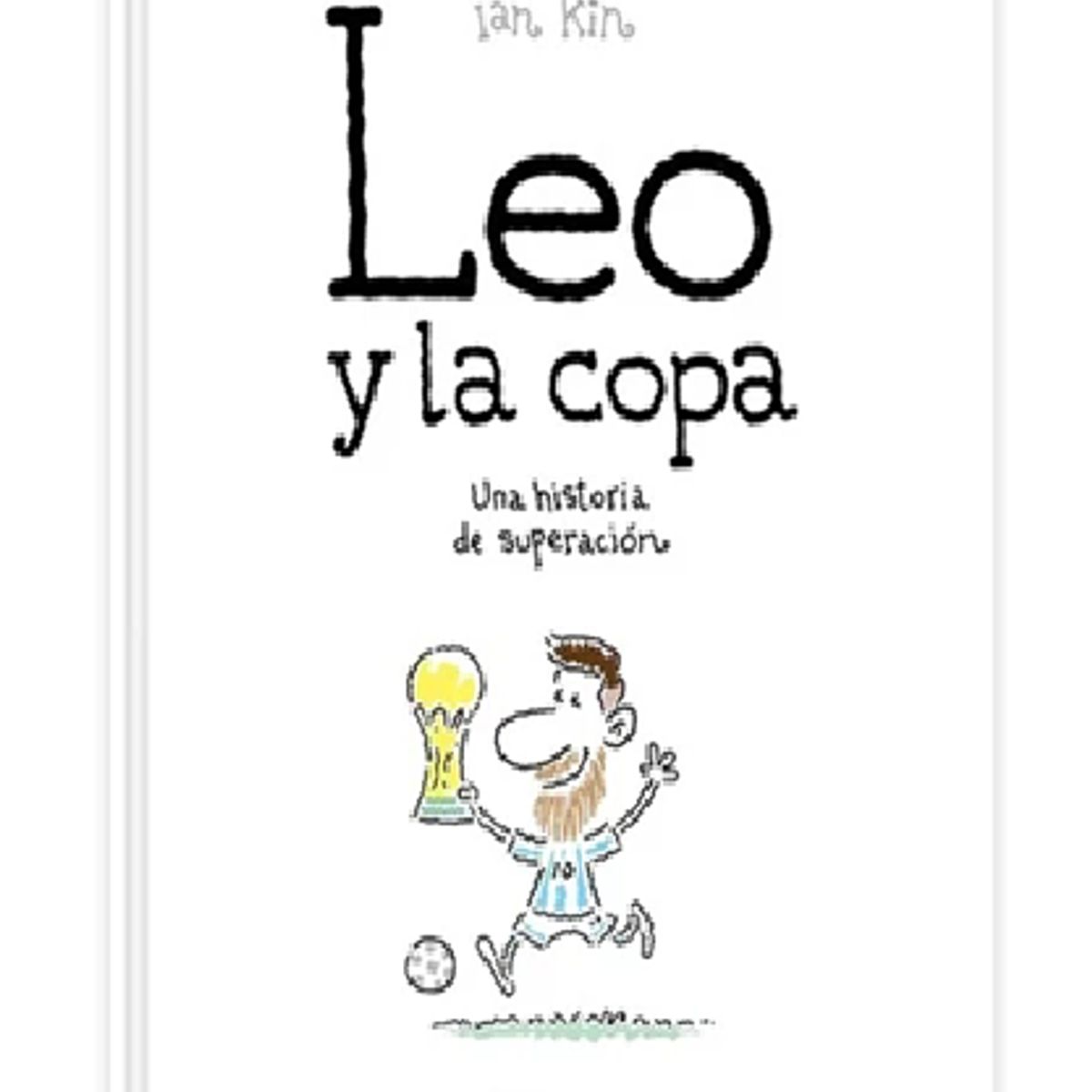 GENERICO - Leo y la copa Una historia de superación