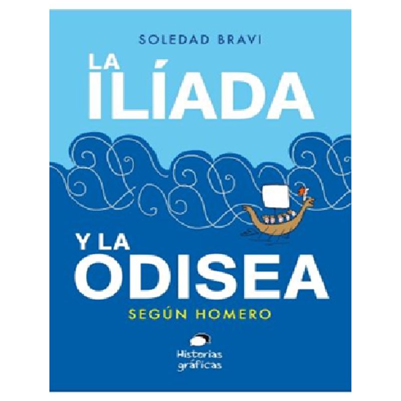 GENERICO - LA ILIADA Y LA ODISEA SEGUN HOMERO - novela gráfica