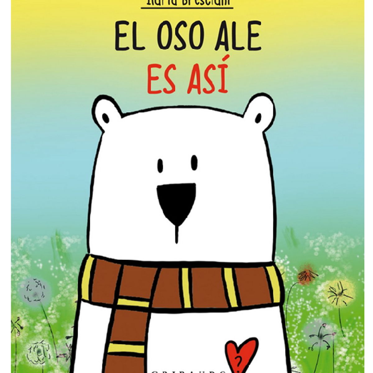 GENERICO - Oso Ale es así SER UNO MISMO