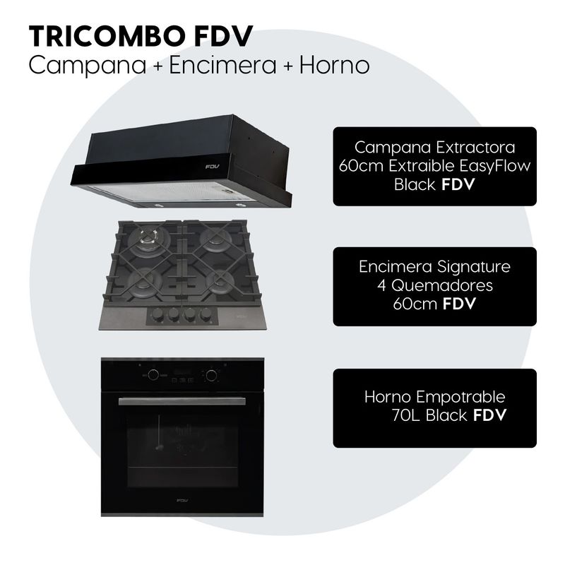 FDV - Tricombo Campana Easyflow Black + Encimera Signature 60 GLP + Horno Black 70 L GLP FDV