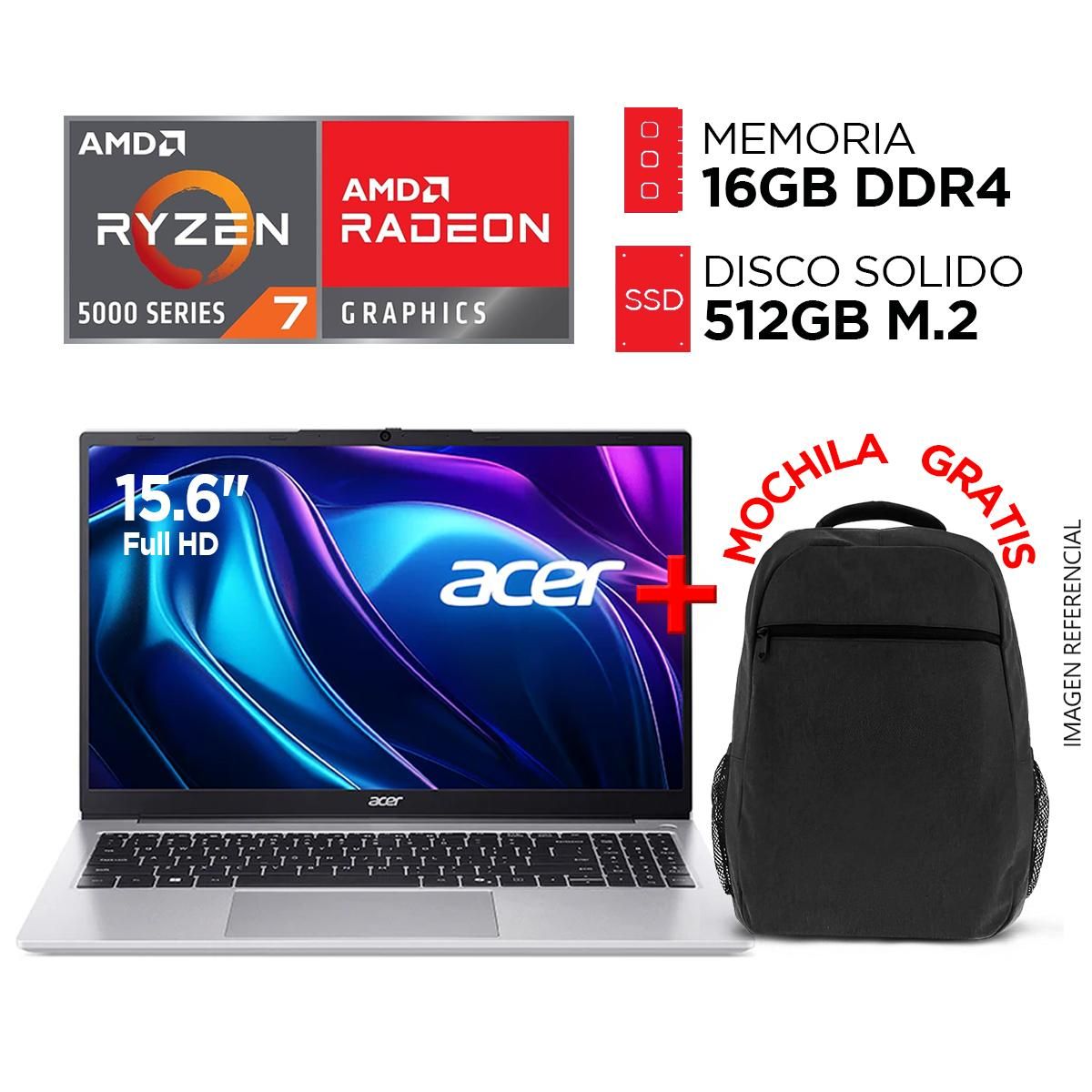 ACER - Laptop ACER RYZEN 7 5700U RAM 16GB SSD 512GB Pantalla 15.6” FULL HD + MOCHILA