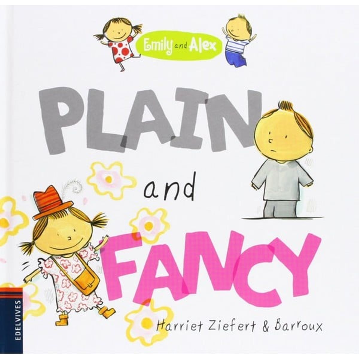 GENERICO - libro infantil en ingles PLAIN AND FANCY EMILY AND ALEX