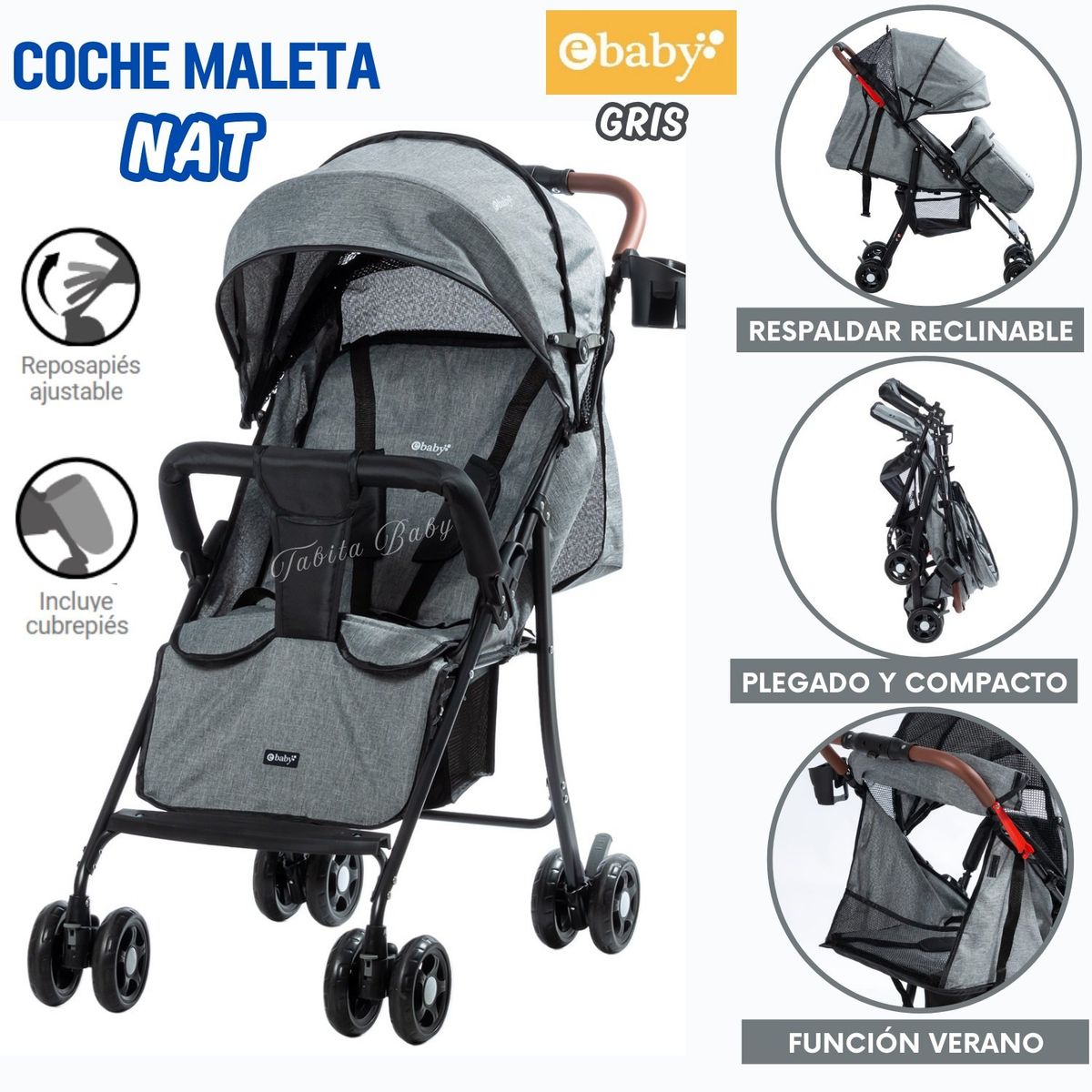 EBABY - Coche Maleta con Cubre Pies Plegable NAT Gris
