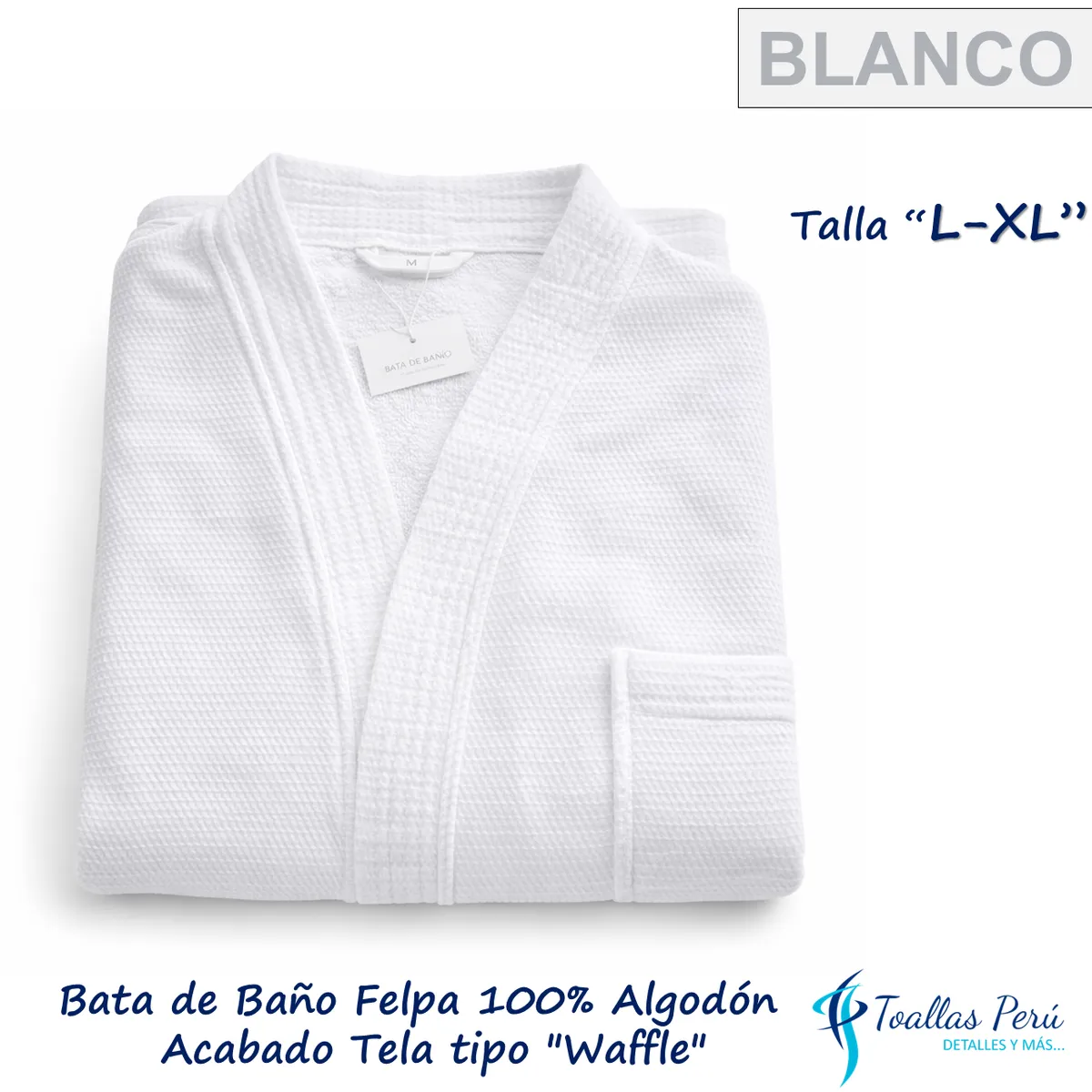 TOALLAS PERU DETALLES Y MAS - Bata de Baño Felpa 100% Algodón - Talla L-XL Blanco acabado Waffle