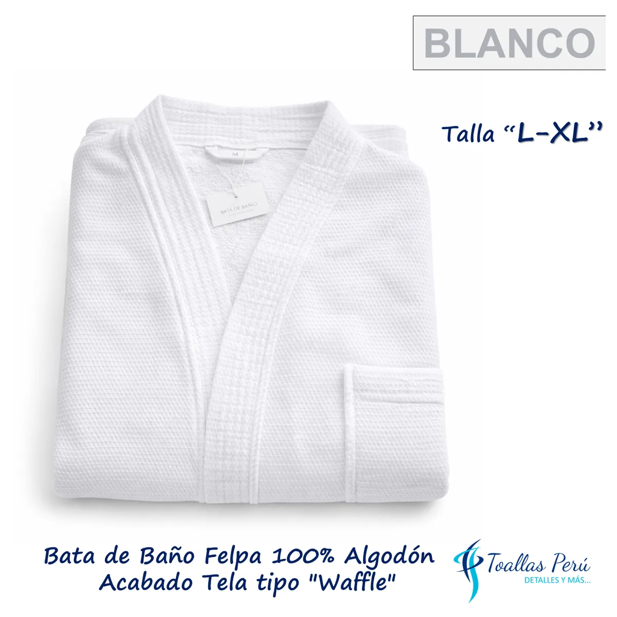 TOALLAS PERU DETALLES Y MAS - Bata de Baño Felpa 100% Algodón - Talla L-XL Blanco acabado Waffle