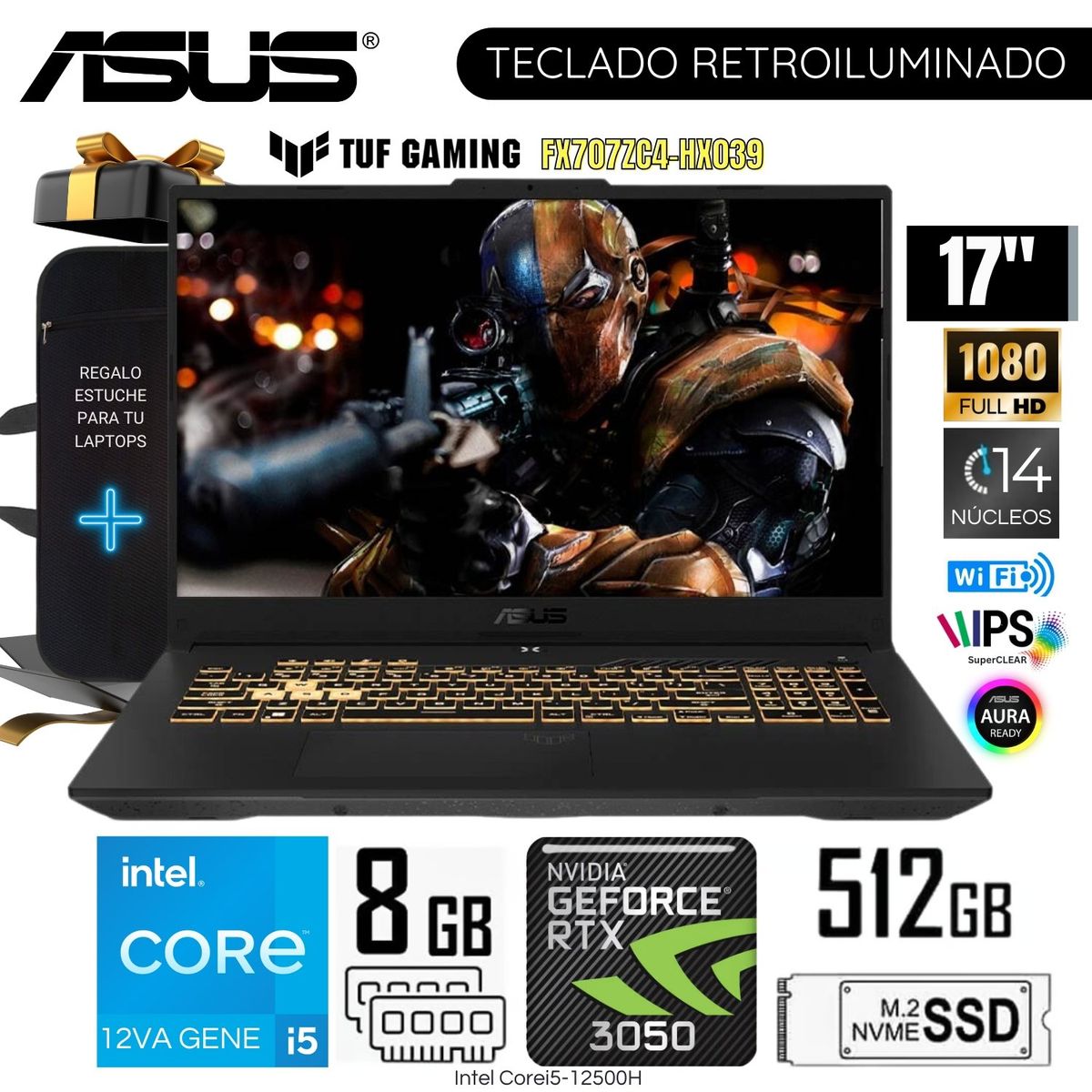 ASUS - Laptop Asus Tuf Gaming FX707ZC4-HX039 Intel Corei5-12500H 8GB RAM 512GB SSD 17"  FHD +Estuche