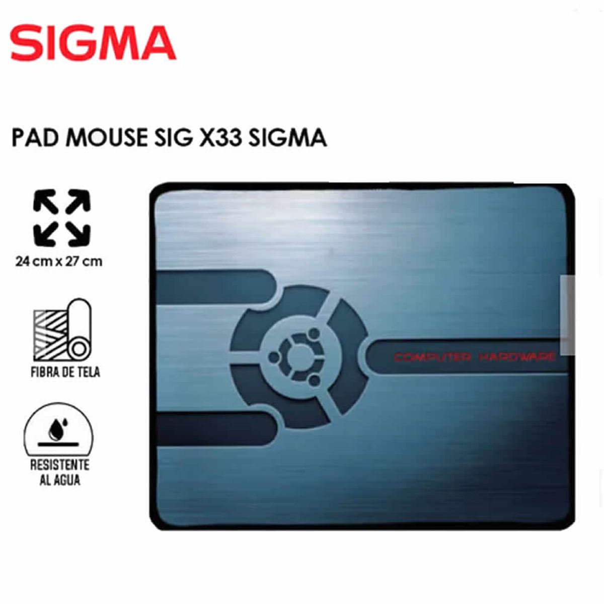 SIGMA - PAD MOUSE - SIG X33+W HARDWARE SIGMA