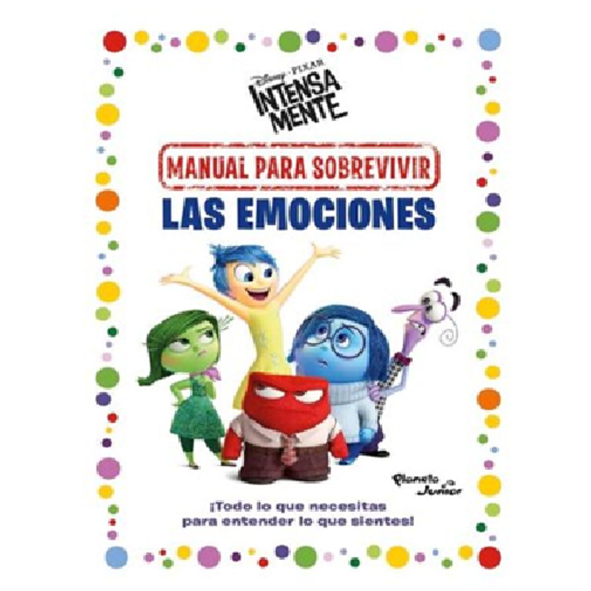GENERICO - libro infantil Intensamente Manual para sobrevivir las emociones