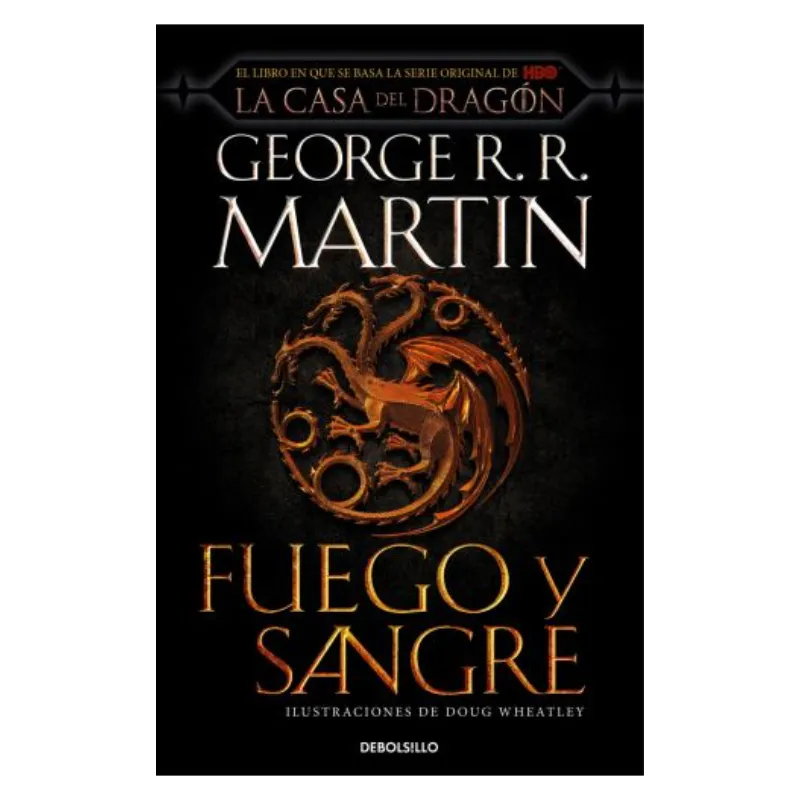 IBERO - FUEGO Y SANGRE - GEORGE RR MARTIN