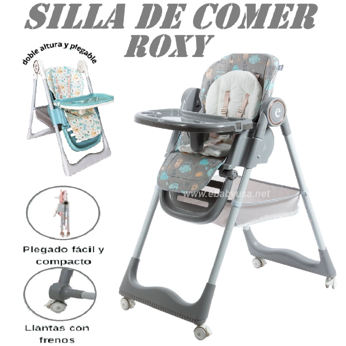 EBABY - Nueva silla de comer Roxy Regulable Ebaby -Gris