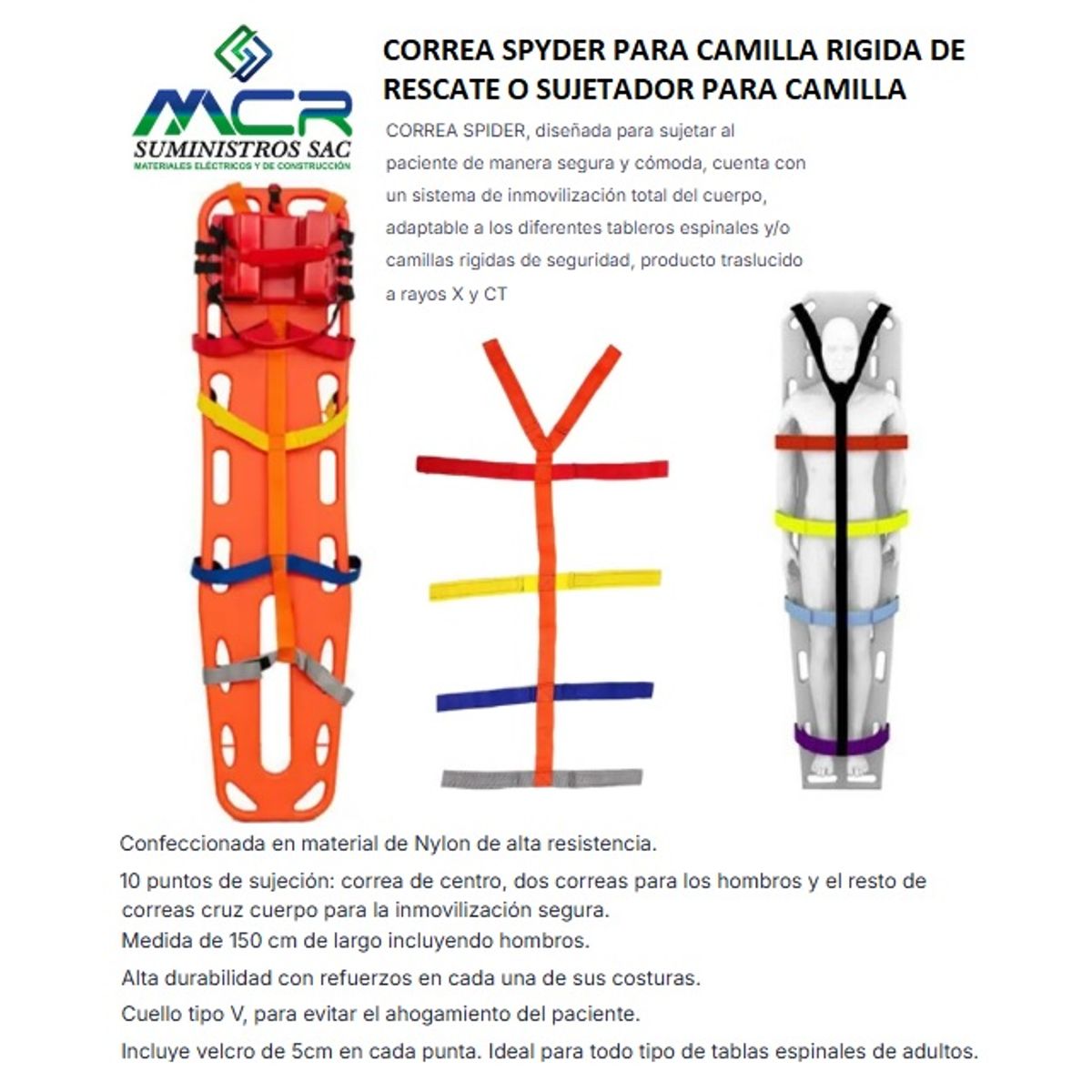 GENERICO - CORREA SPYDER PARA CAMILLA RIGIDA DE RESCATE O SUJETADOR PARA CAMILLA