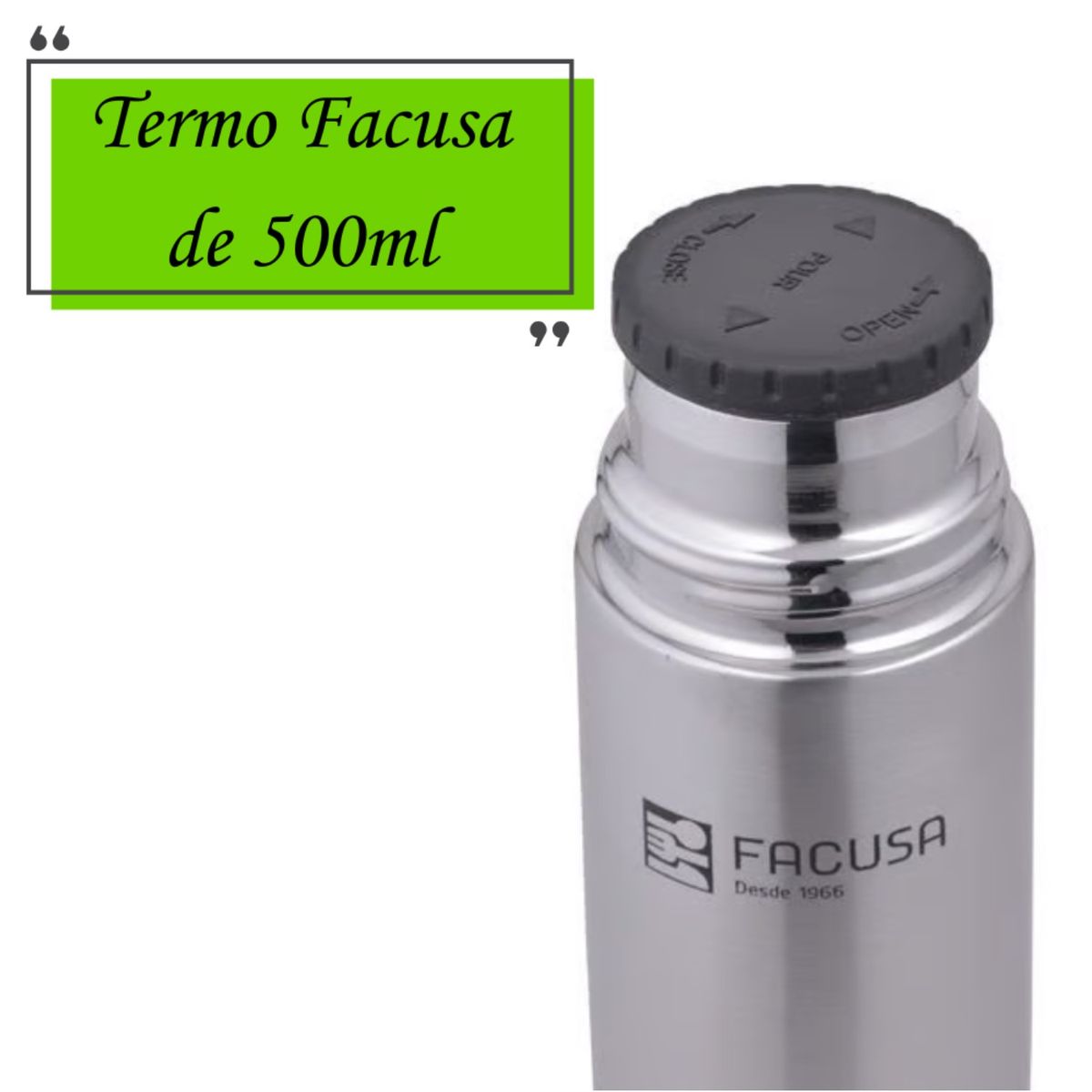 FACUSA - Termo  BALÍN FACUSA  Acero Inoxidable 500ML