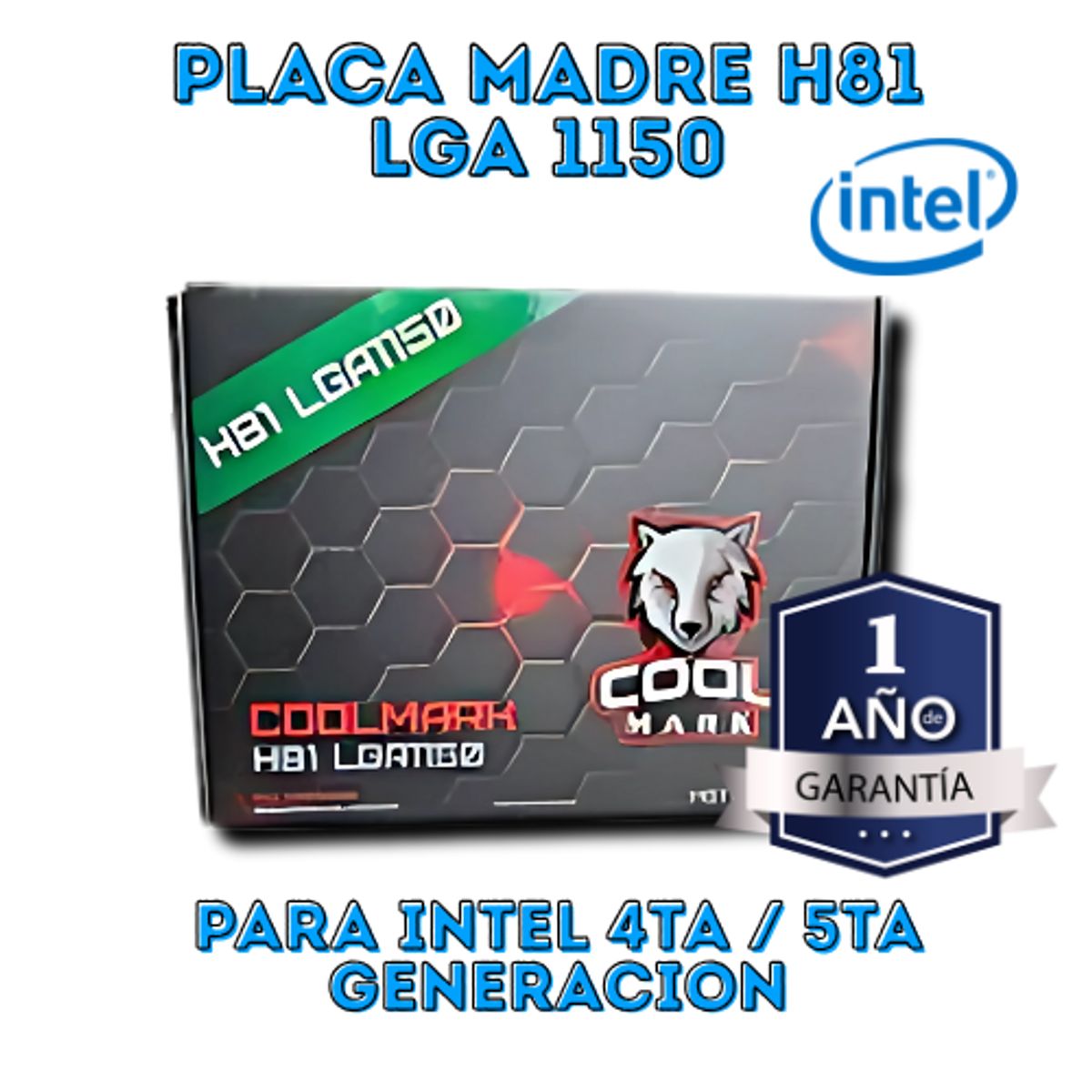 GENERICO - PLACA MADRE H81 COOLMARK PARA INTEL 4TA Y 5TA GENERACION
