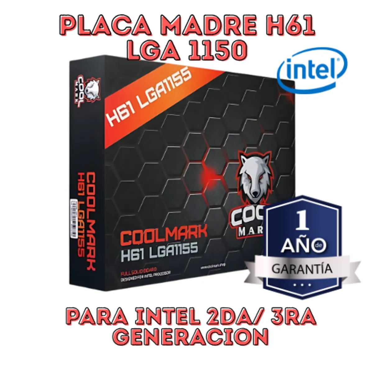 GENERICO - PLACA MADRE H61 LGA 1150 COOLMARK PARA INTEL 2DA Y 3RA GENERACION