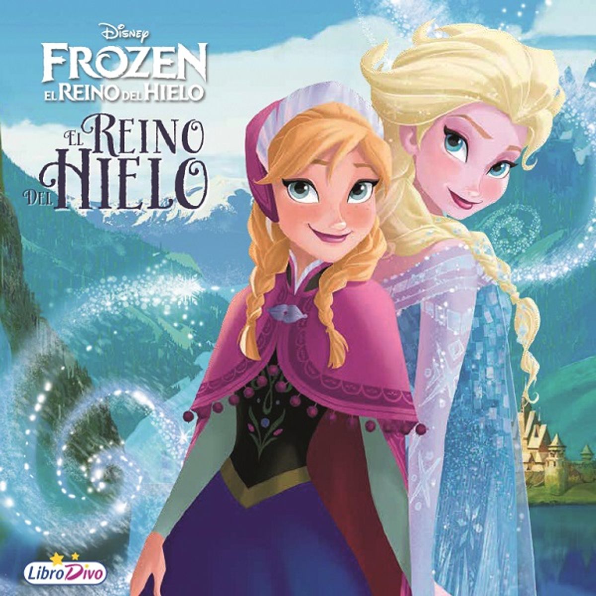 DISNEY - REINO DEL HIELO FROZEN EL REINO DEL HIELO