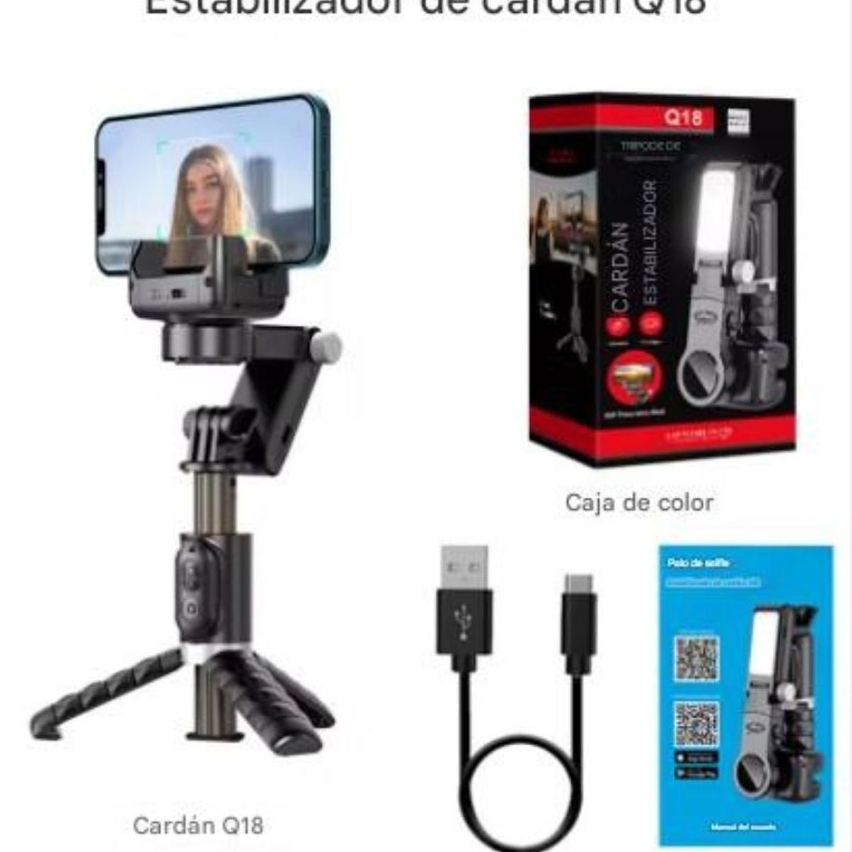 OEM - ESTABILIZADOR CARDÁN DE MANO Q18 ROTACIÓN 360° SELFIESTICK TRÍPODE