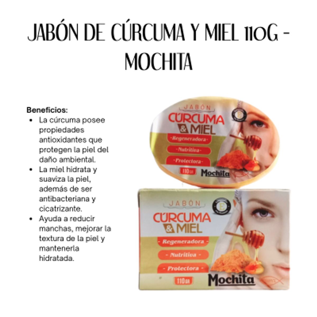 GENERICO - JABÓN DE CÚRCUMA Y MIEL 110G - MOCHITA