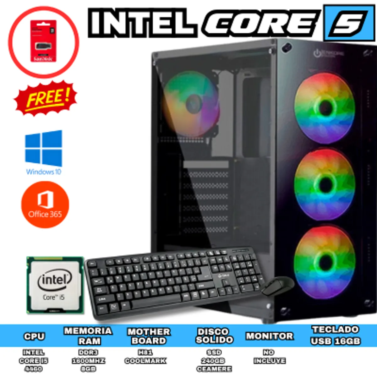 INTEL - PC PARA OFICINA INTEL CORE I5 8GB RAM SSD 256GB