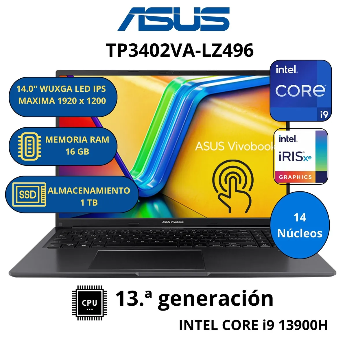 ASUS - Laptop Vivobook TP3402VA-LZ496 INTEL CORE i9 -RAM 16 GB 1TB SSD 14" WUXGA Tactil touch