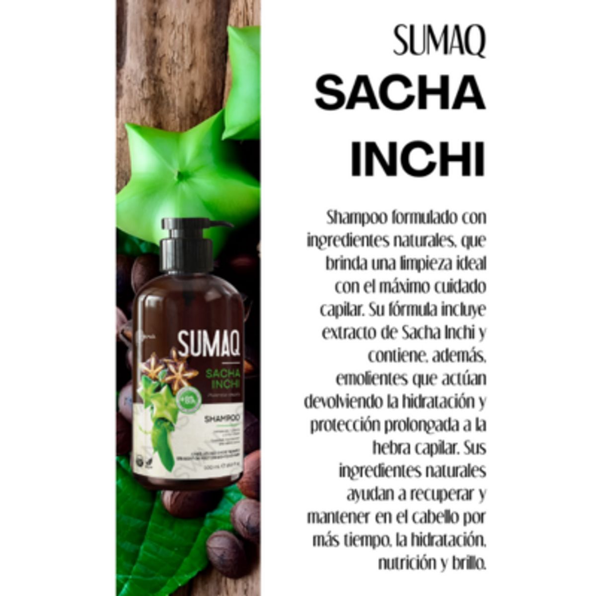SUMAQ - SHAMPOO SACHA INCHI 500ML - SUMAQ