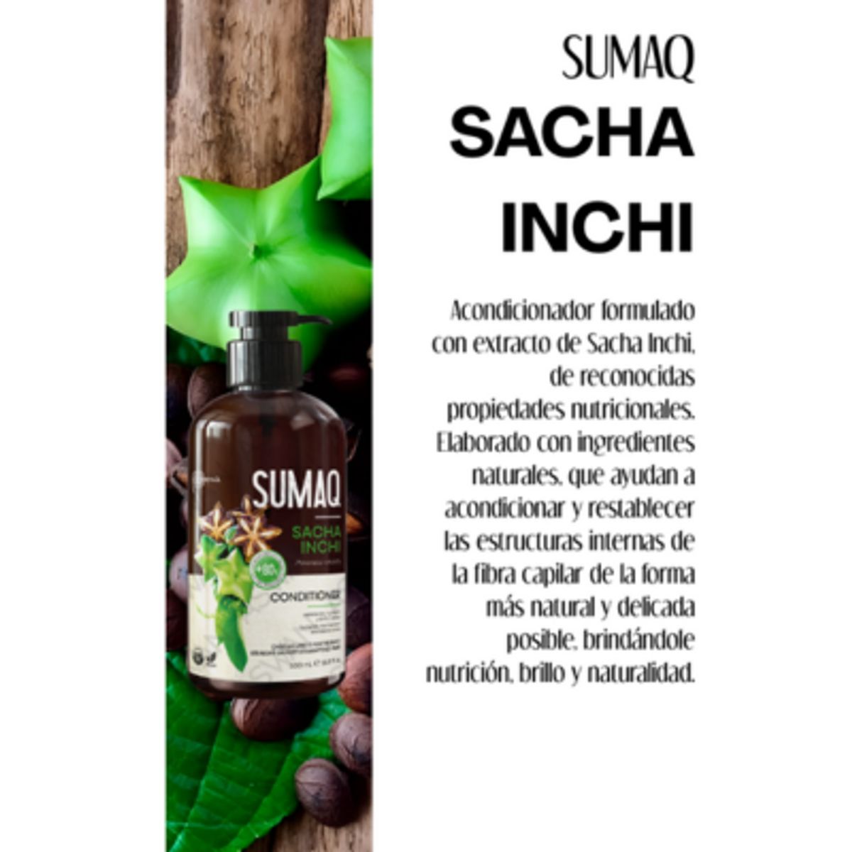 SUMAQ - ACONDICIONADOR SACHA INCHI 250ML - SUMAQ