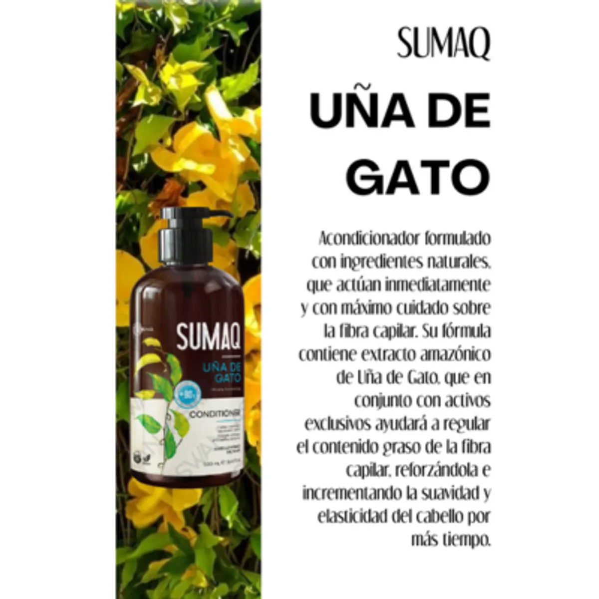 SUMAQ - ACONDICIONADOR UÑA DE GATO 250ML - SUMAQ