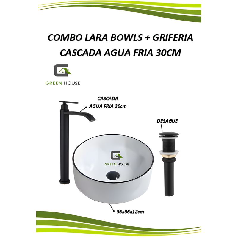 GREEN HOUSE - COMBO LARA BOWLS + GRIFERIA CASCADA AGUA FRIA 30CM + DESAGUE NEGRO