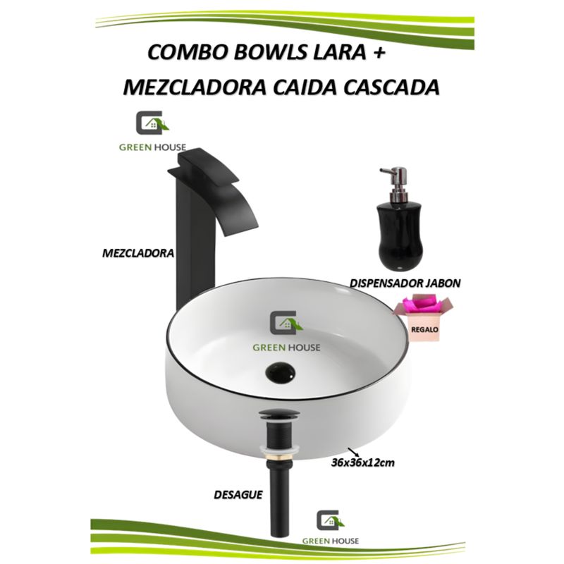 GREEN HOUSE - COMBO BOWLS LARA + MEZCLADORA CAIDA CASCADA + DESAGUE NEGRO