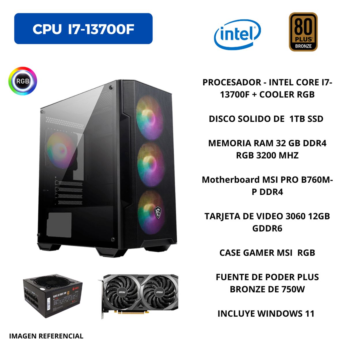 MSI - PC GAMER INTEL  I7-13700F, RAM 32 GB DDR4 RGB, 1 TB SSD, TARJETA  VIDEO 12 GB