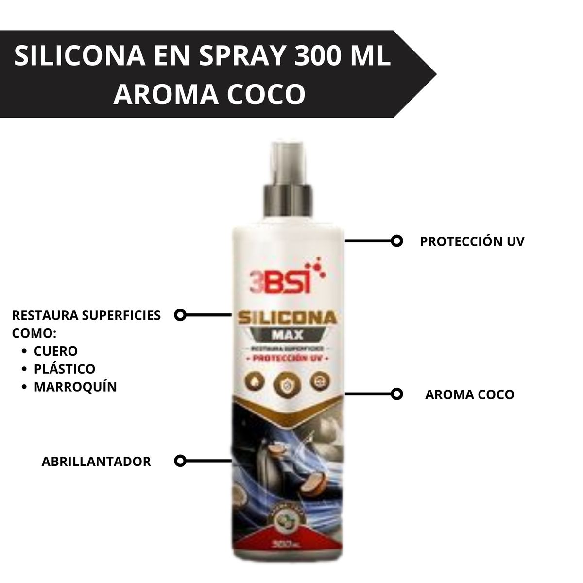 3BSI - SILICONA PROTECTOR UV AROMA COCO 300 ML