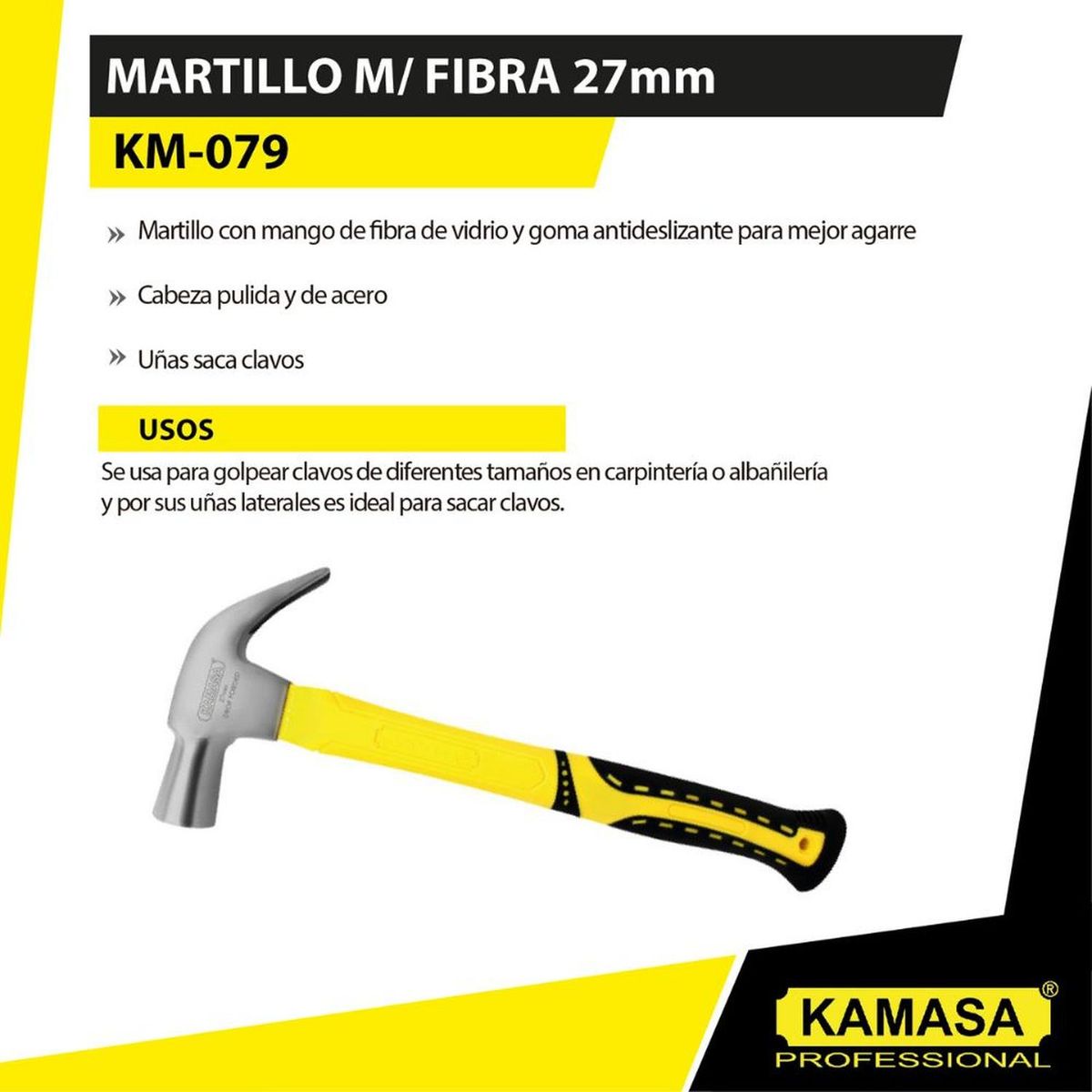 KAMASA - Martillo de Acero 27MM Fibra Goma Kamasa KM079