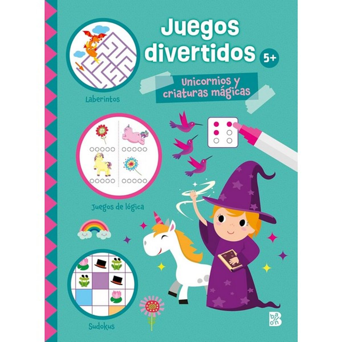 BALLON - LIBRO JUEGOS DIVERTIDOS - UNICORNIOS Y CRIATURAS MAGICAS