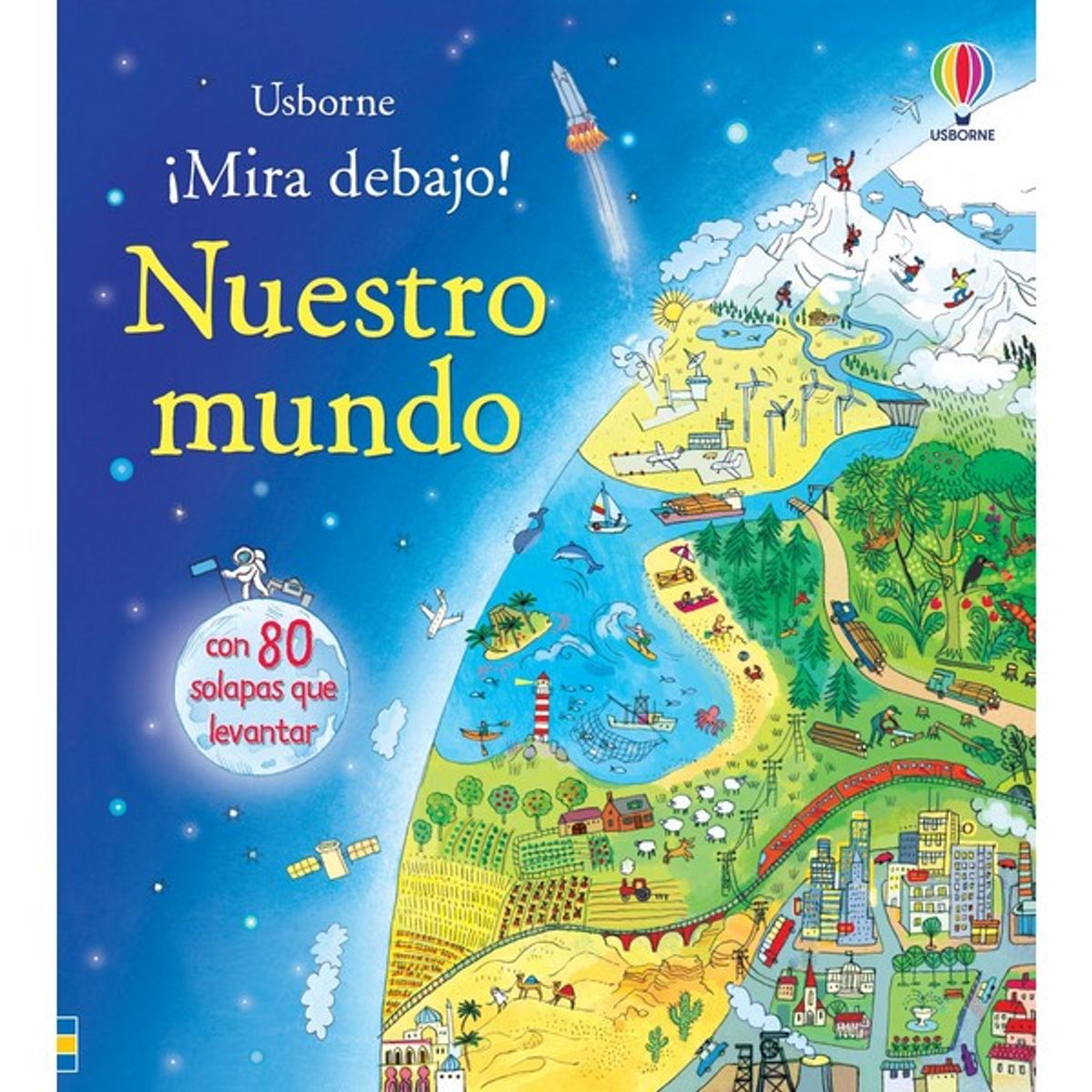 GENERICO - LIBRO NUESTRO MUNDO MIRA DEBAJO CON SOLAPAS