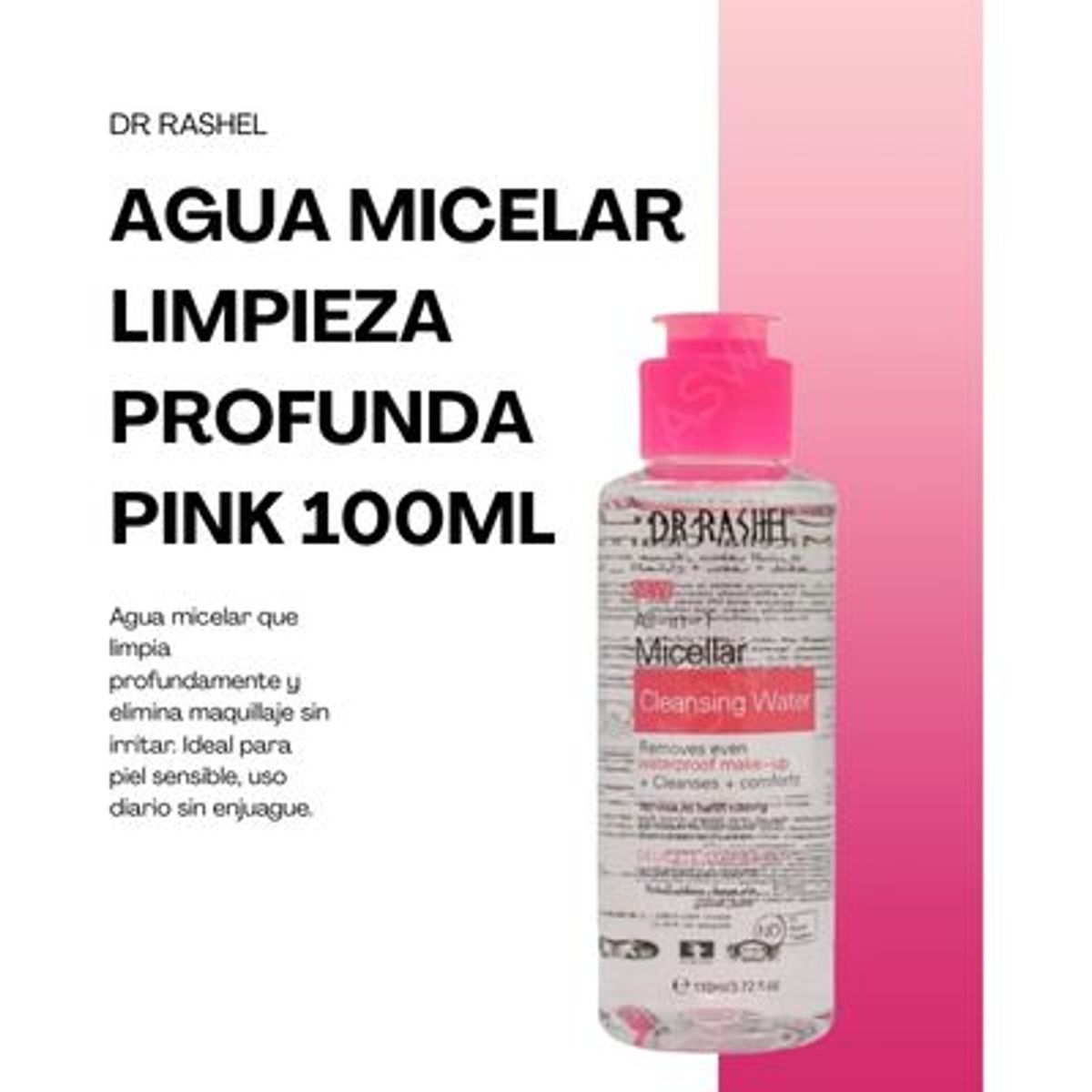 GENERICO - AGUA MICELAR LIMPIEZA PROFUNDA PINK 100ML - DR RASHEL