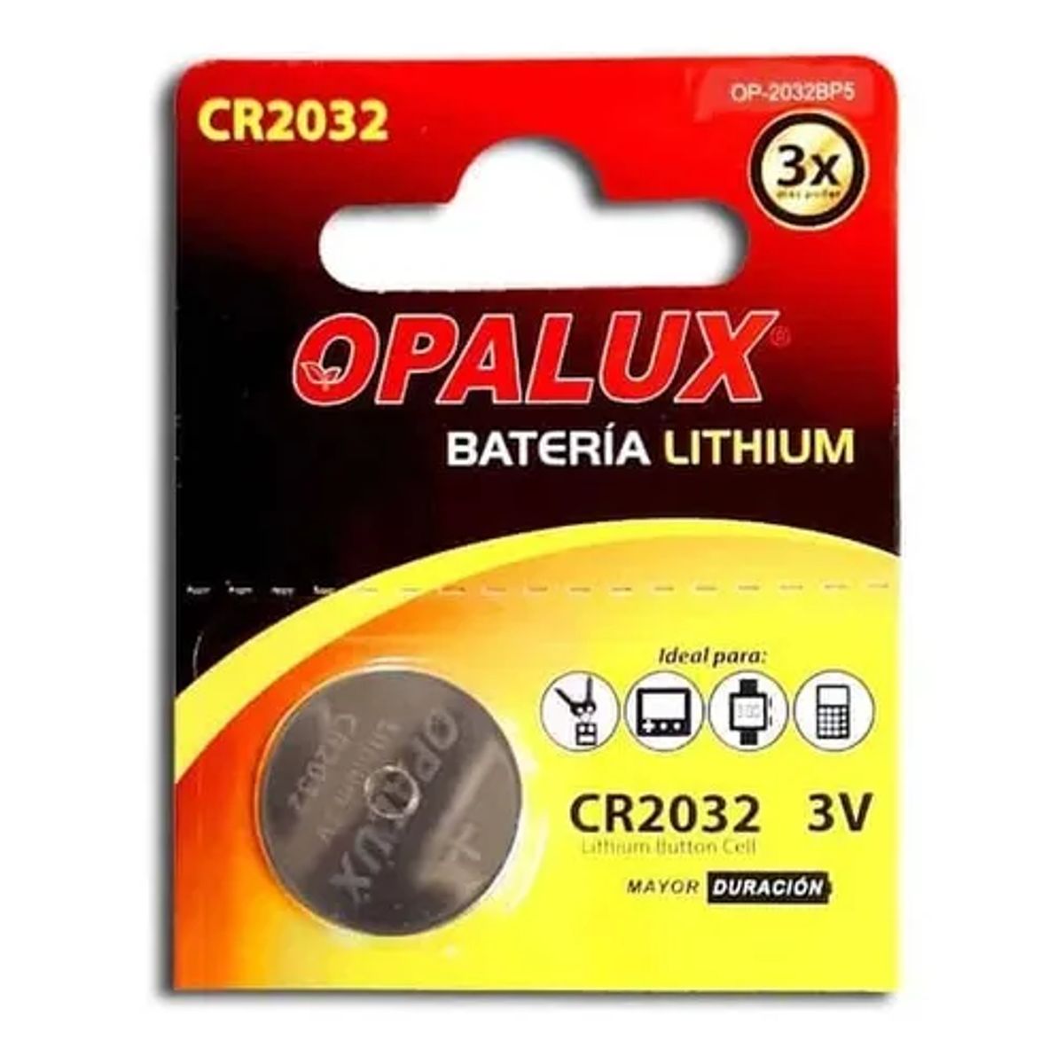 OPALUX - PILAS LITHIUM CR2032 3V OPALUX PACK X 5 BLISTER