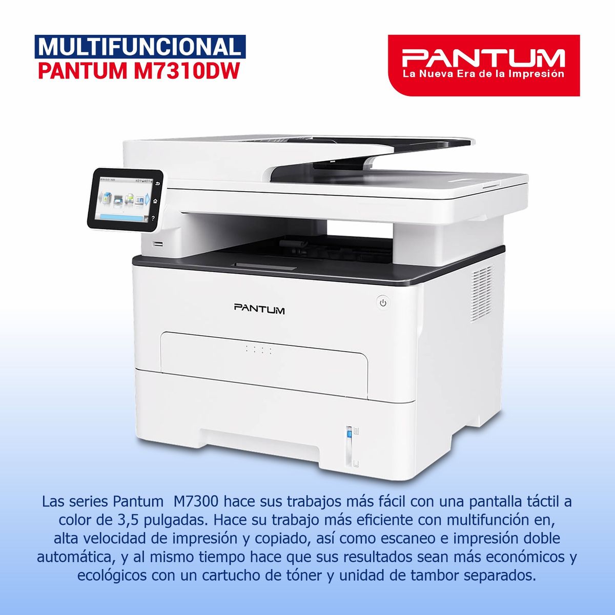 PANTUM - Impresora Multifuncional Laser Monocromático M7310DW
