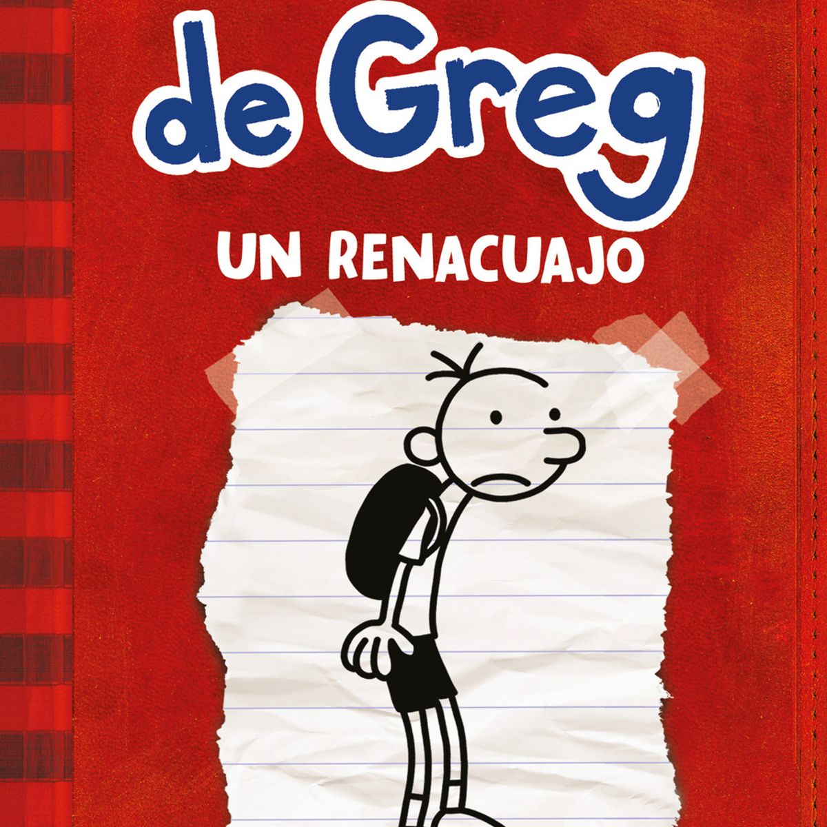 PENGUIN RANDOM HOUSE - Libro Diario de Greg 1 Un renacuajo - Kinney Jeff - MOLINO