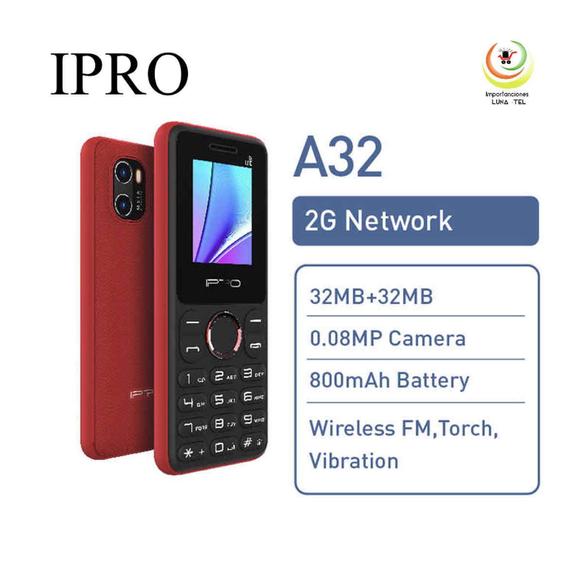 UNONU - CELULAR BASICO  IPRO A32  2G PANTALLA 1.8"