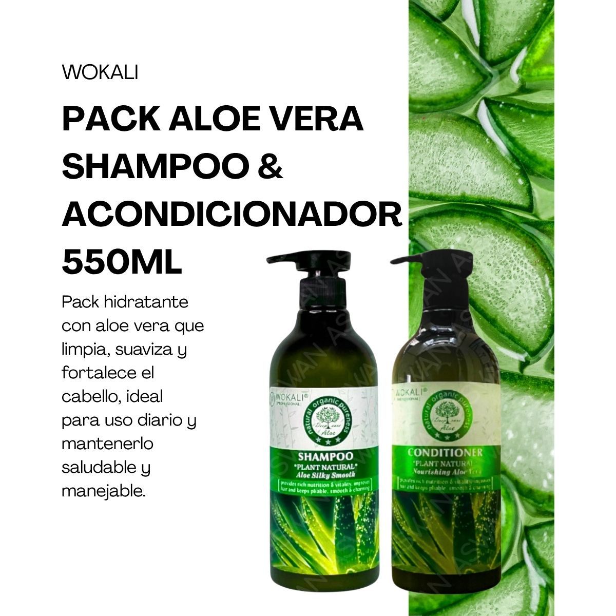 WOKALI - PACK ALOE VERA SHAMPOO & ACONDICIONADOR 550ML - WOKALI