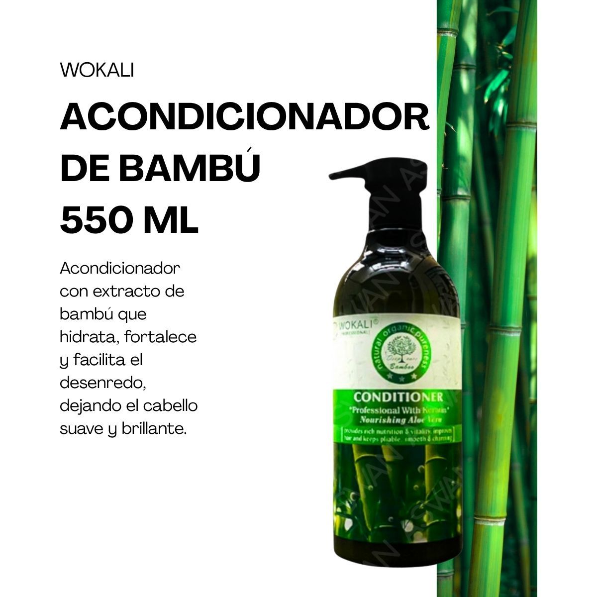 WOKALI - ACONDICIONADOR DE BAMBÚ 550 ML - WOKALI