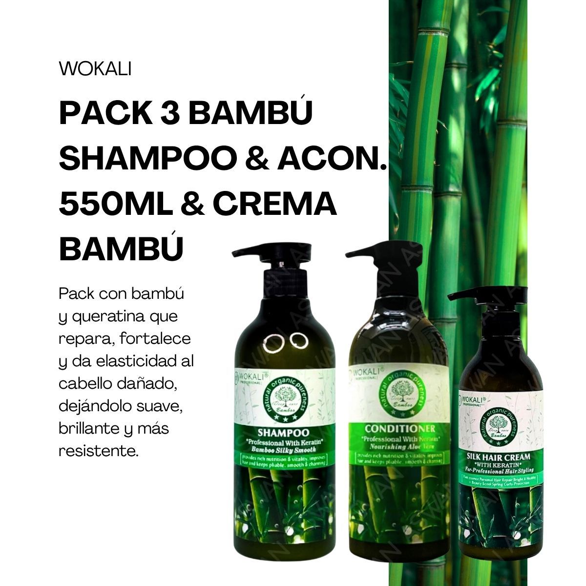 WOKALI - PACK 3 BAMBÚ  SHAMPOO & ACON 550ML & CREMA BAMBÚ - WOKALI