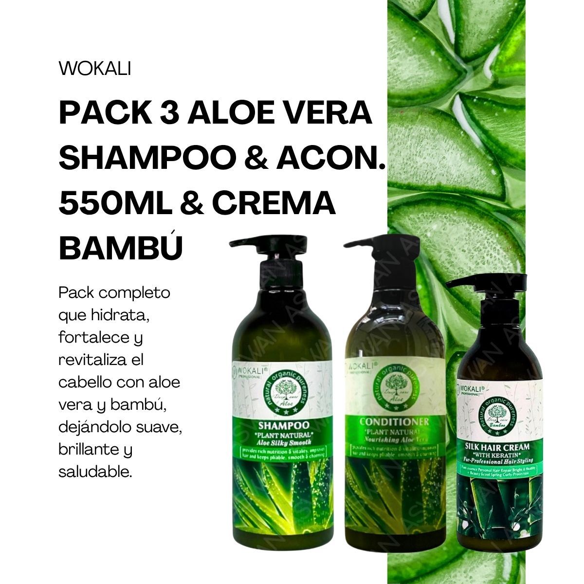 WOKALI - PACK 3 ALOE VERA SHAMPOO & ACON 550ML & CREMA BAMBÚ  - WOKALI